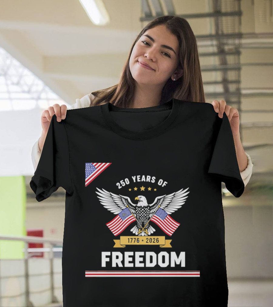 250 Years Of Freedom American Eagle 1776 2026 USA Flag Anniversary T-Shirt
