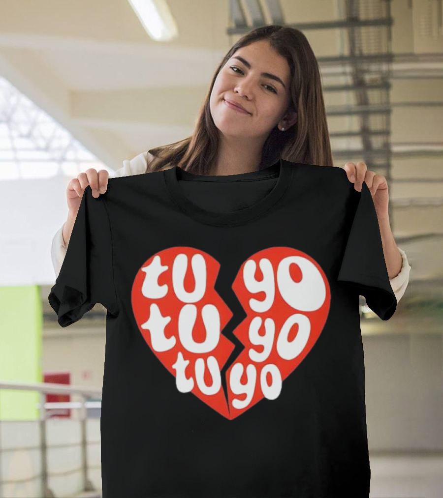 Tu Tu Tu Yo Yo Yo Heart Clave Especial T-Shirt