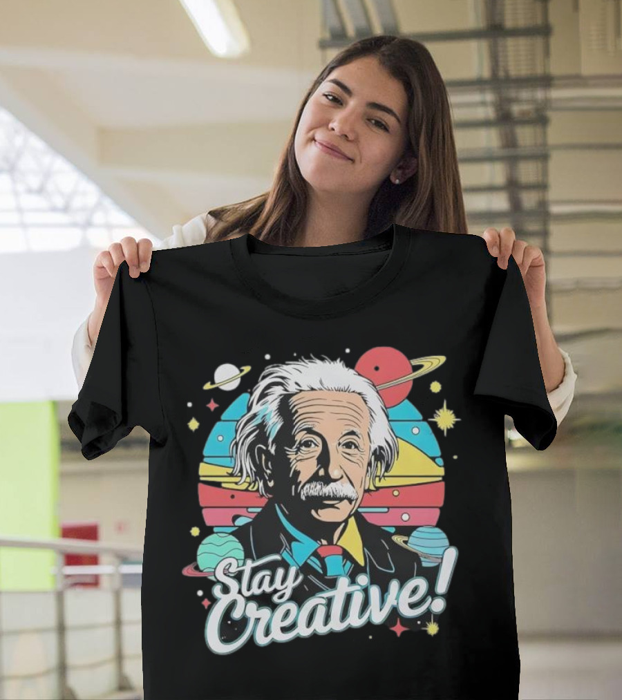 Albert Einstein Stay Creative Vintage Planets Space Theme T-Shirt