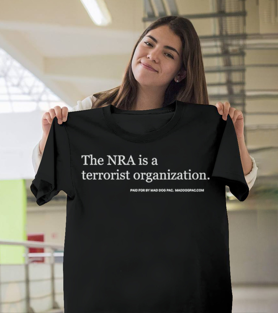 The NRA Is A Terrorist Organization Established 1871 Virginia USA T-Shirt