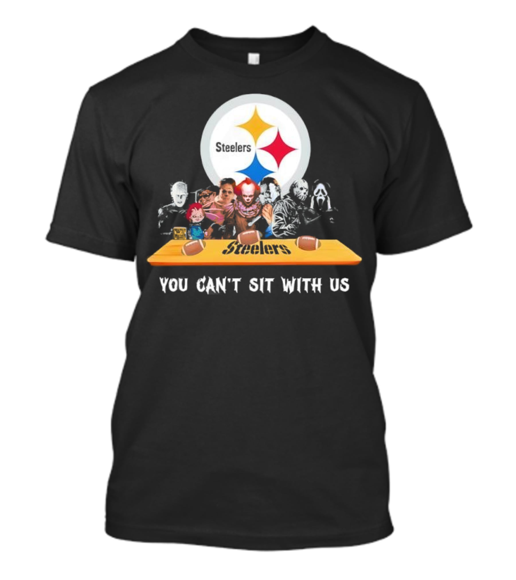 Pittsburgh Steelers Halloween Horror Movies You Can't Sit With Us T-Shirt