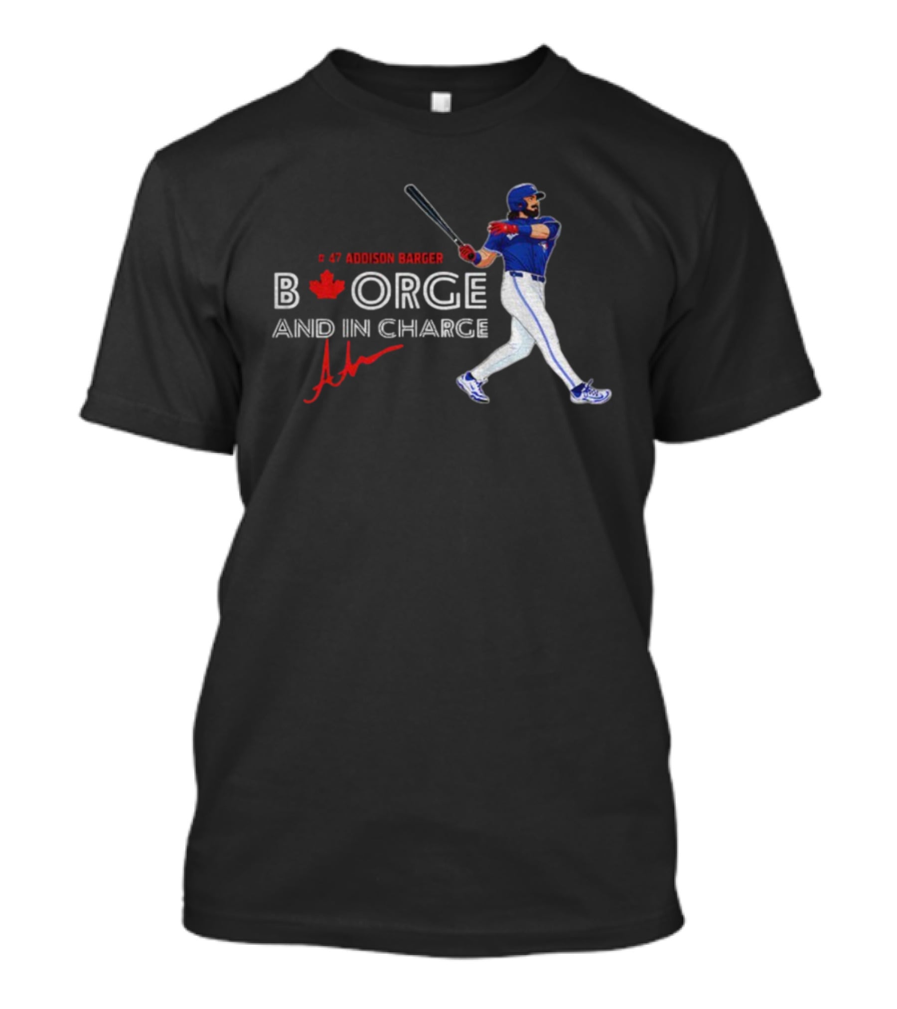 Addison Barger Blue Jays Borge And In Charge 2025 T-Shirt
