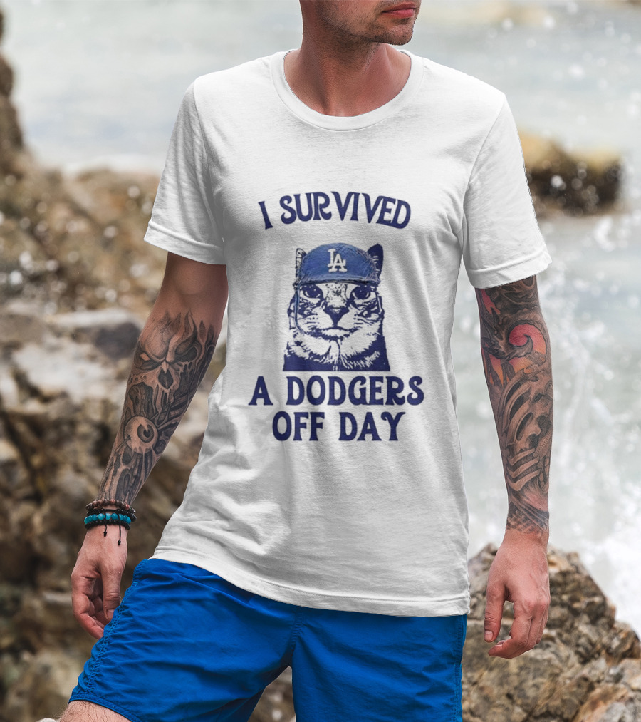 I Survived A Dodgers Off Day Cat Meme With Iconic Cap T-Shirt