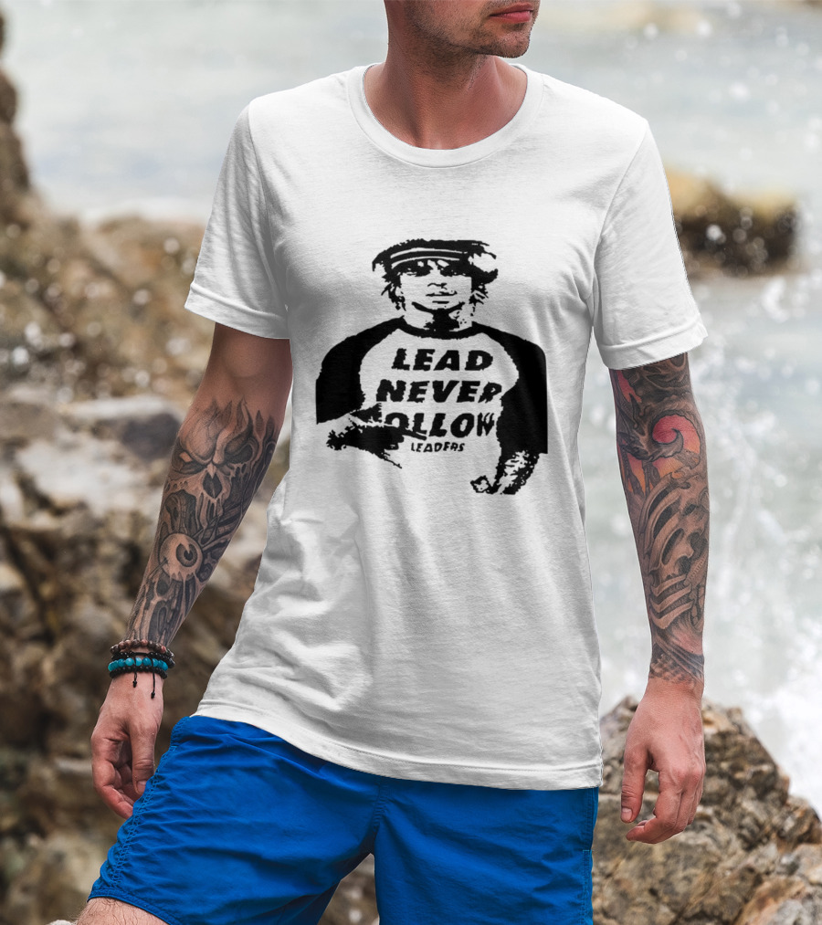 Lead Never Follow Leaders Graphic Illustration Tee T-Shirt