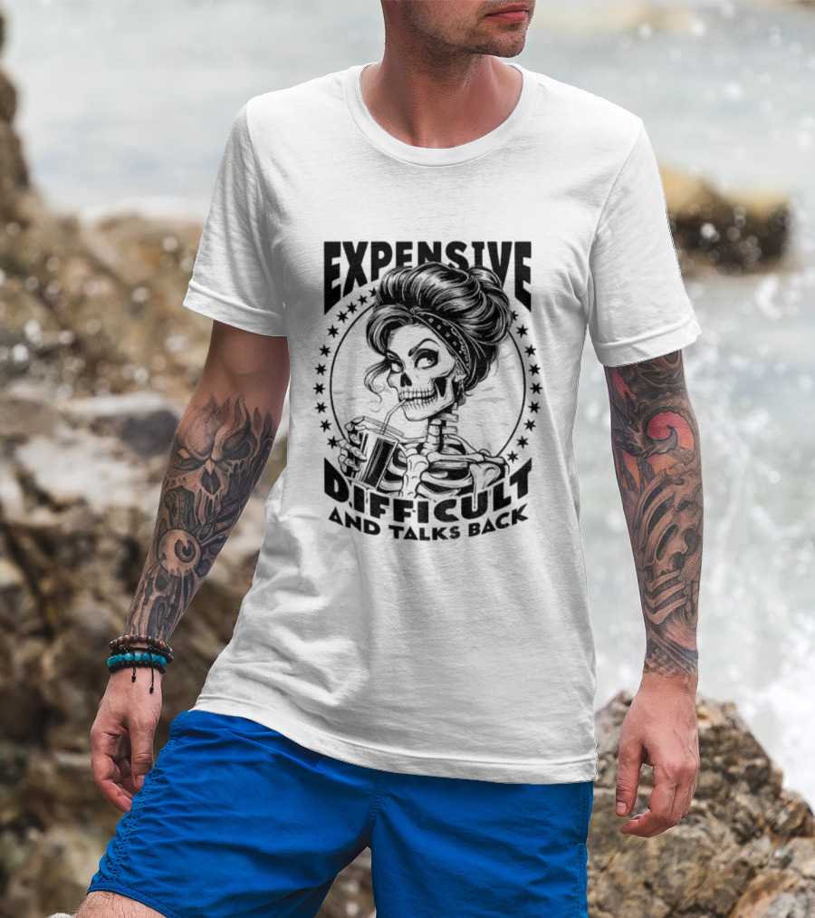 Vintage Girl Skeleton Expensive Difficult And Talks Back T-Shirt