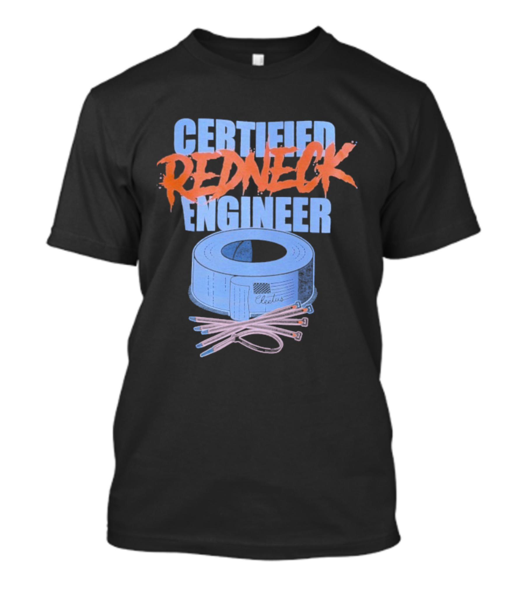 Certified Redneck Engineer Cleetus McFarland Duct Tape Wiring T-Shirt