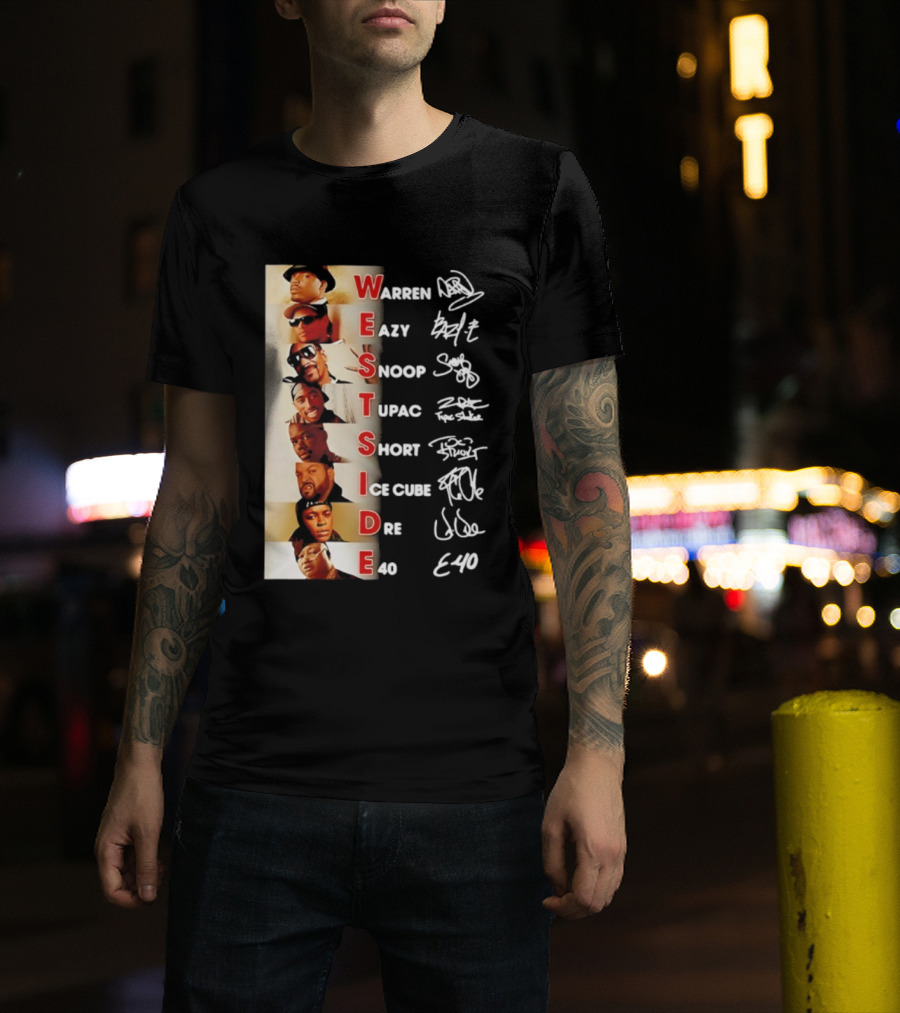 Westside Warren Eazy Snoop Tupac Short Ice Cube Dre E-40 Classic Signature T-Shirt