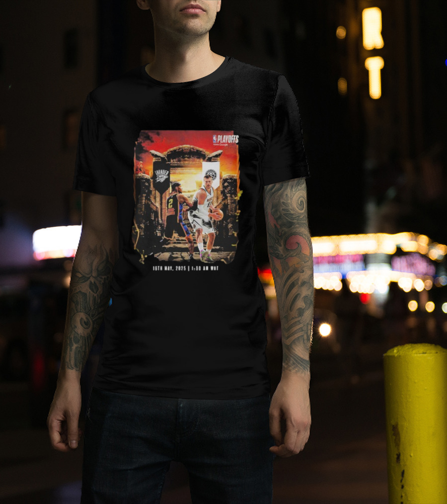 Denver Nuggets Vs Oklahoma City Thunder NBA Playoff 2025 16th January 6:30 AM GMT T-Shirt