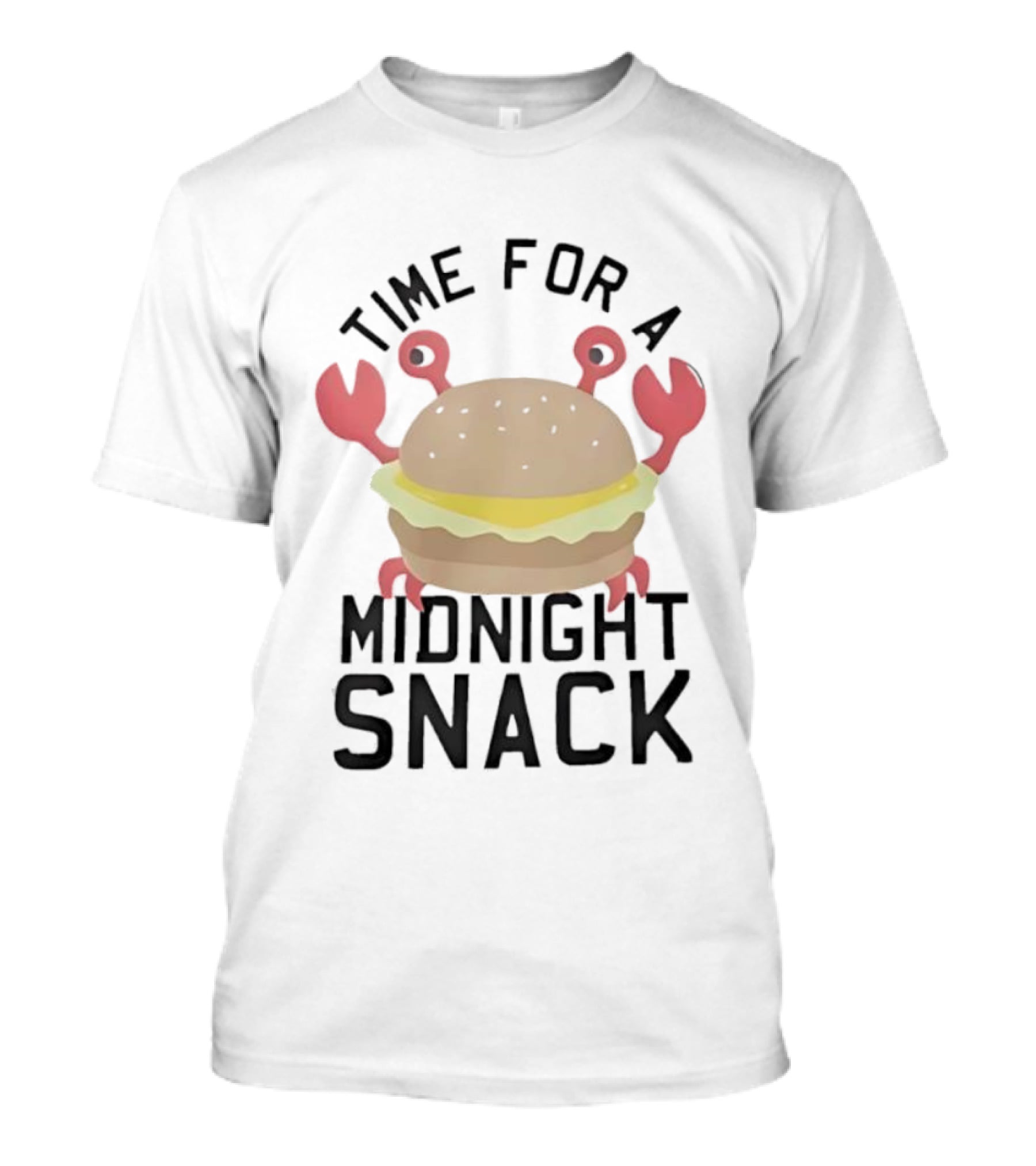 Time For A Midnight Snack Crab Burger T-Shirt