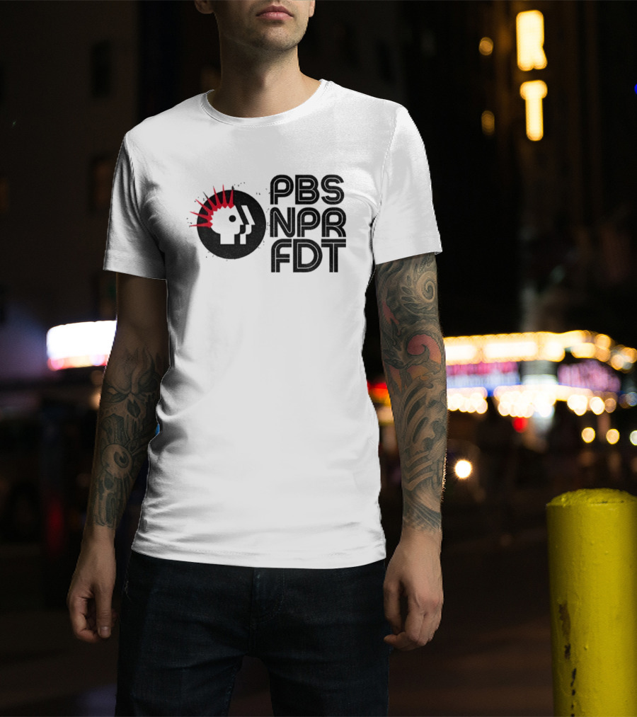 PBS NPR FDT Punk Style Political Statement T-Shirt
