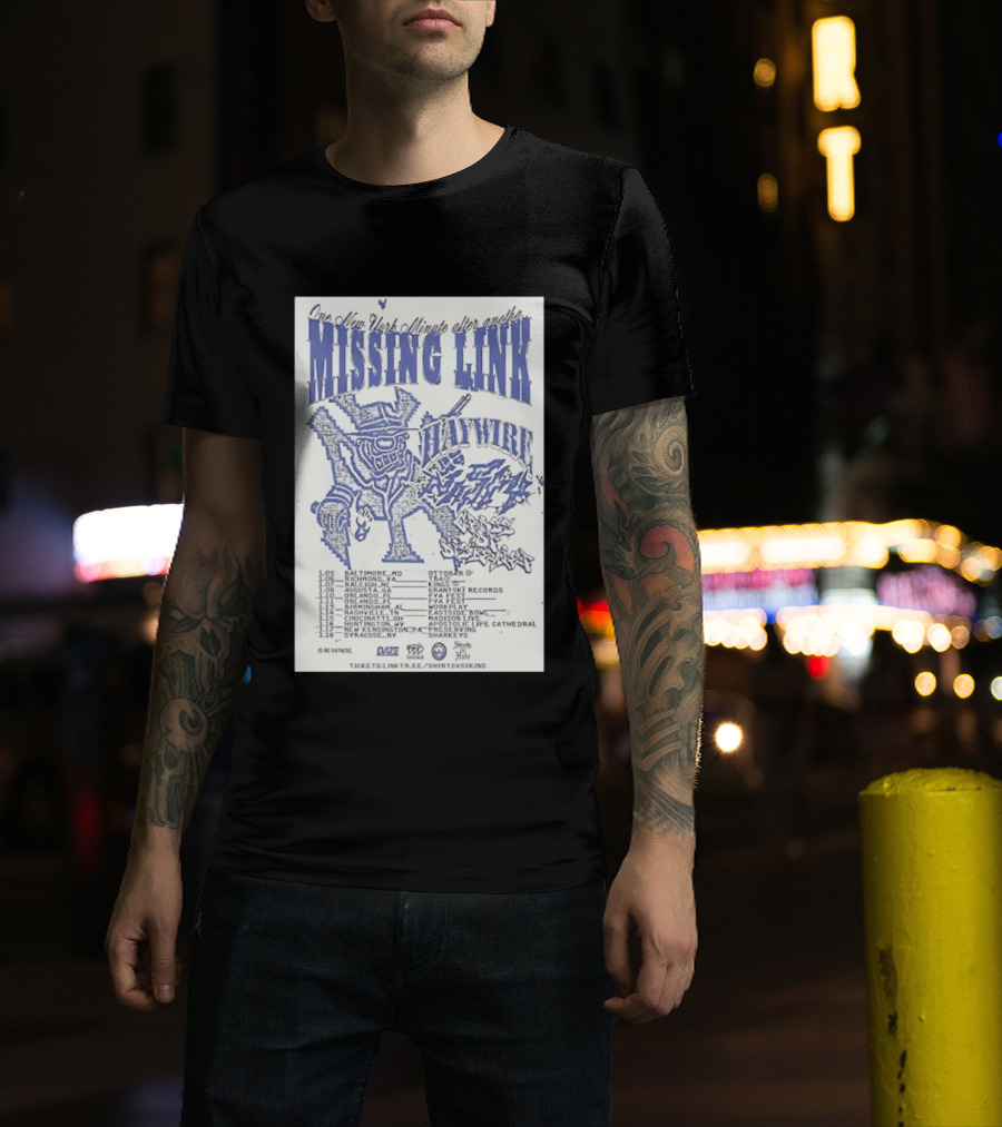 Missing Link One New York Minute Tour 2026 Dates All-City Show Locations T-Shirt