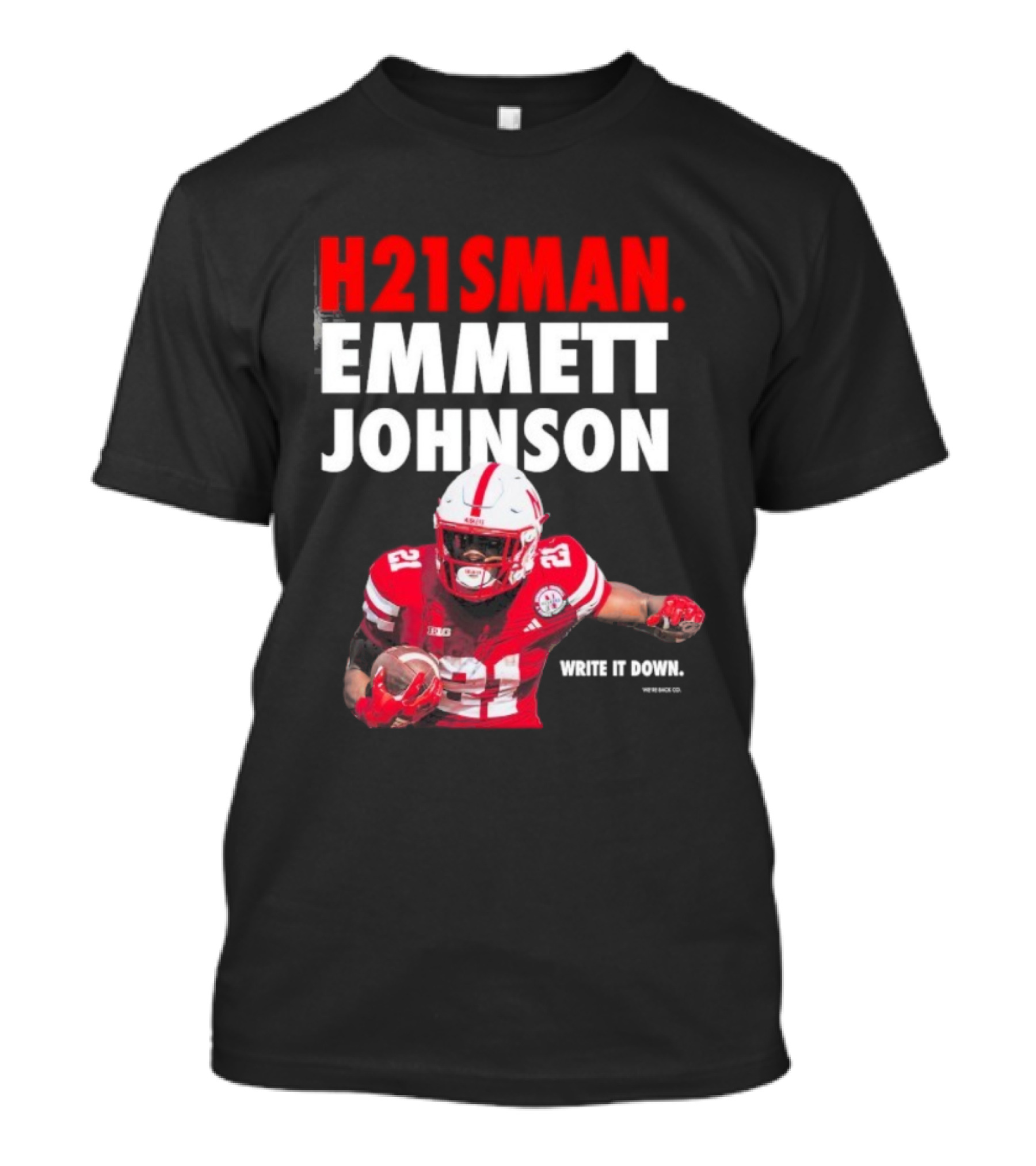 H21sman Emmett Johnson Write It Down Nebraska Cornhuskers T-Shirt