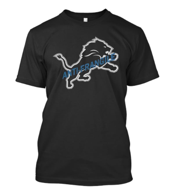 Detroit Lions Anti-Fragile Grit NFL Football T-Shirt