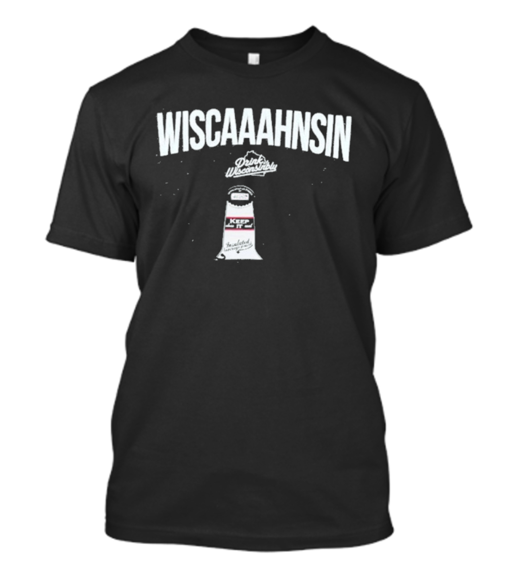 Drink Wisconsinbly Wiscaaahnsin Tailgate Pouch Lighthouse And Great Lake T-Shirt