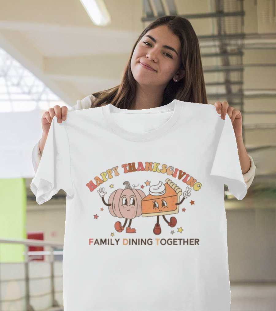 Happy Thanksgiving Pumpkin Pie Stars Family Dining Together T-Shirt