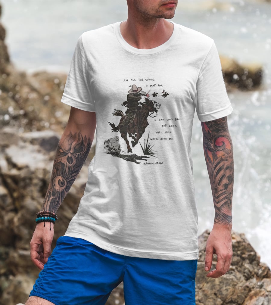 Pray The Lord Will Still Over Me Cowboy Riding Brown Horse T-Shirt