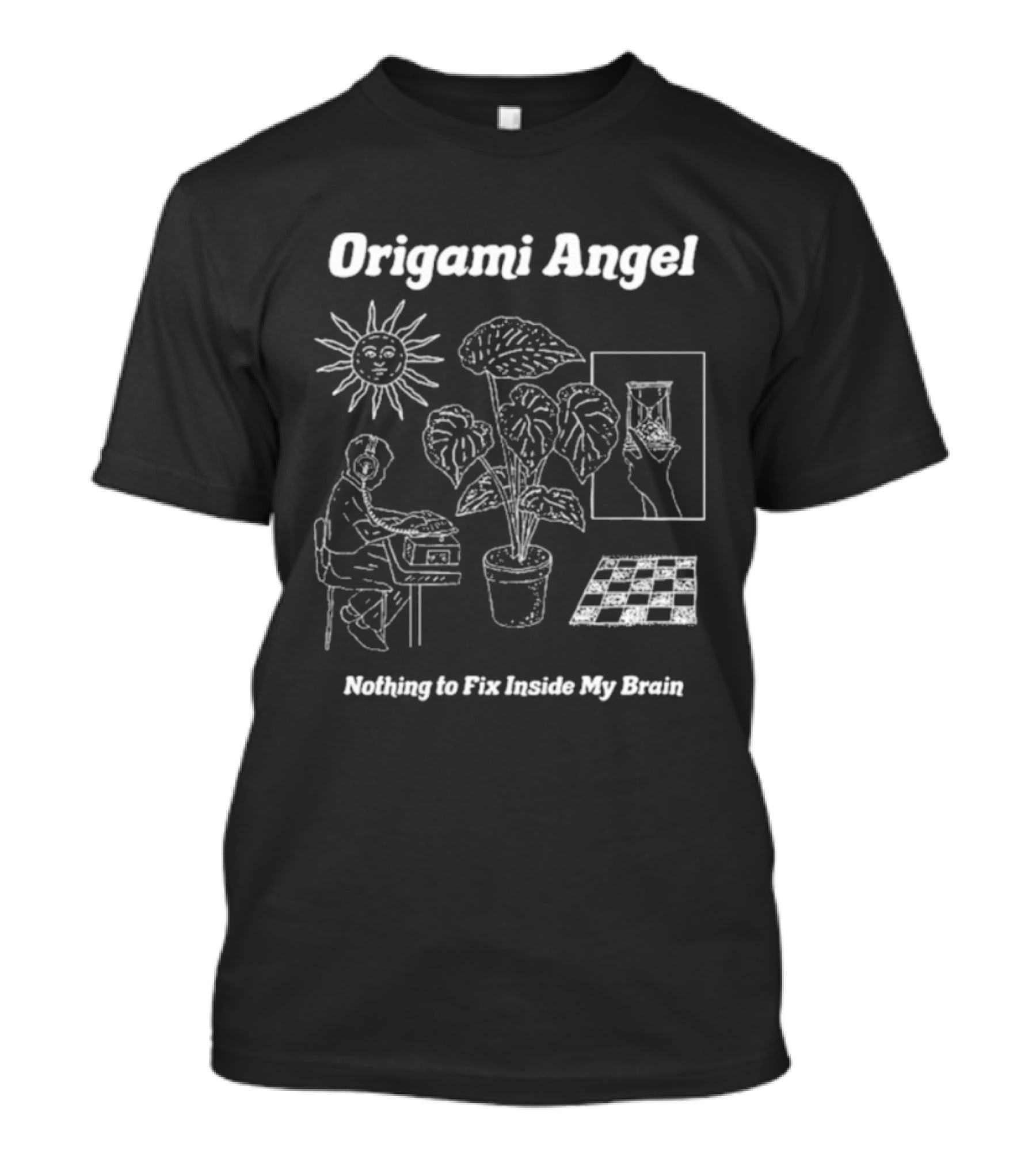 Origami Angel Nothing To Fix Inside My Brain Sun Plant Chess Hand T-Shirt