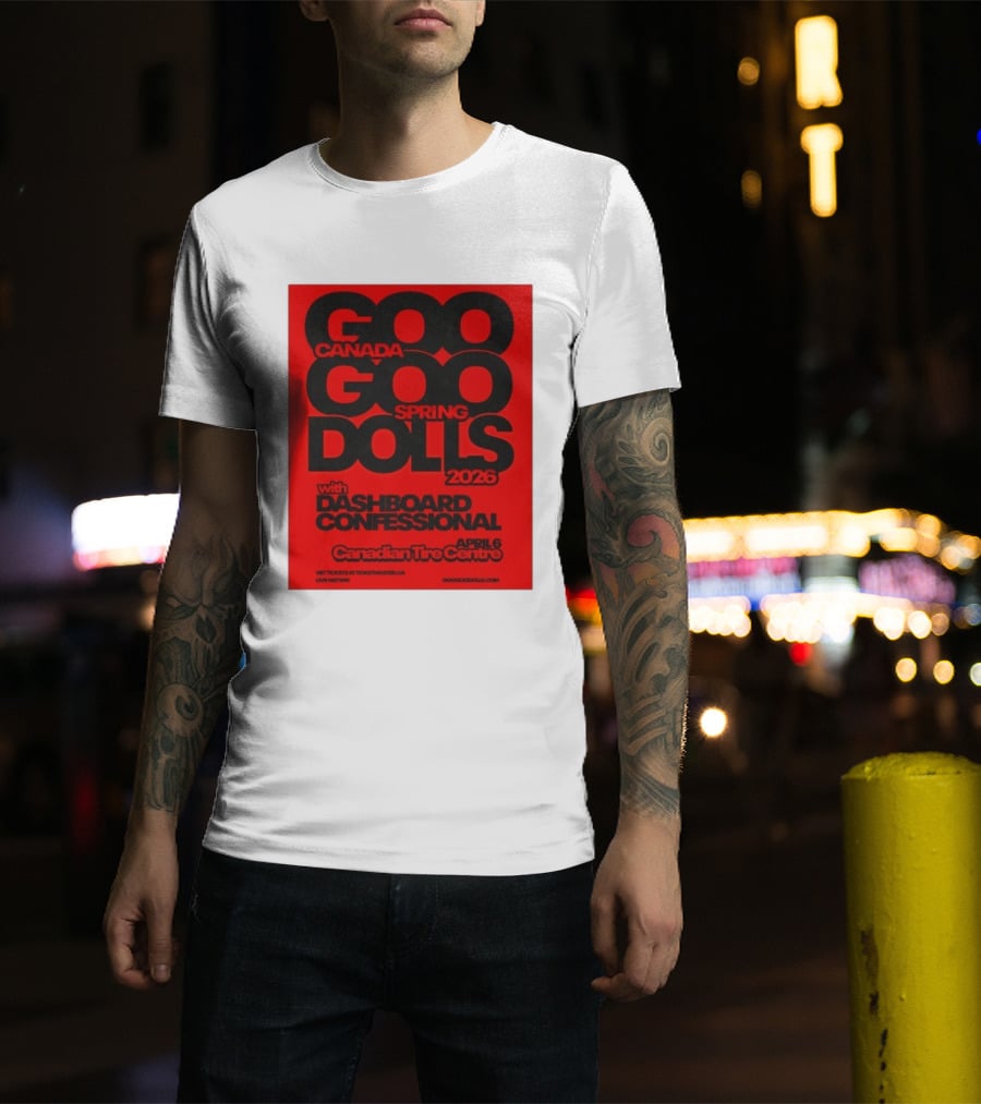 Goo Goo Dolls Canada Spring Tour 2026 With Dashboard Confessional April 6 Canadian Tire Centre T-Shirt