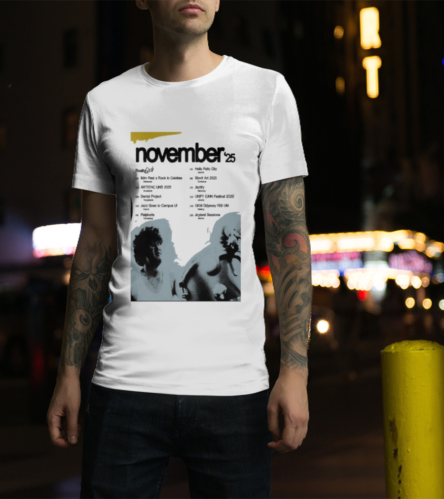 Reality Club November 2025 Jakarta Palace Bandung Surabaya Lampung Semarang Jogja Medan Makassar Padang T-Shirt