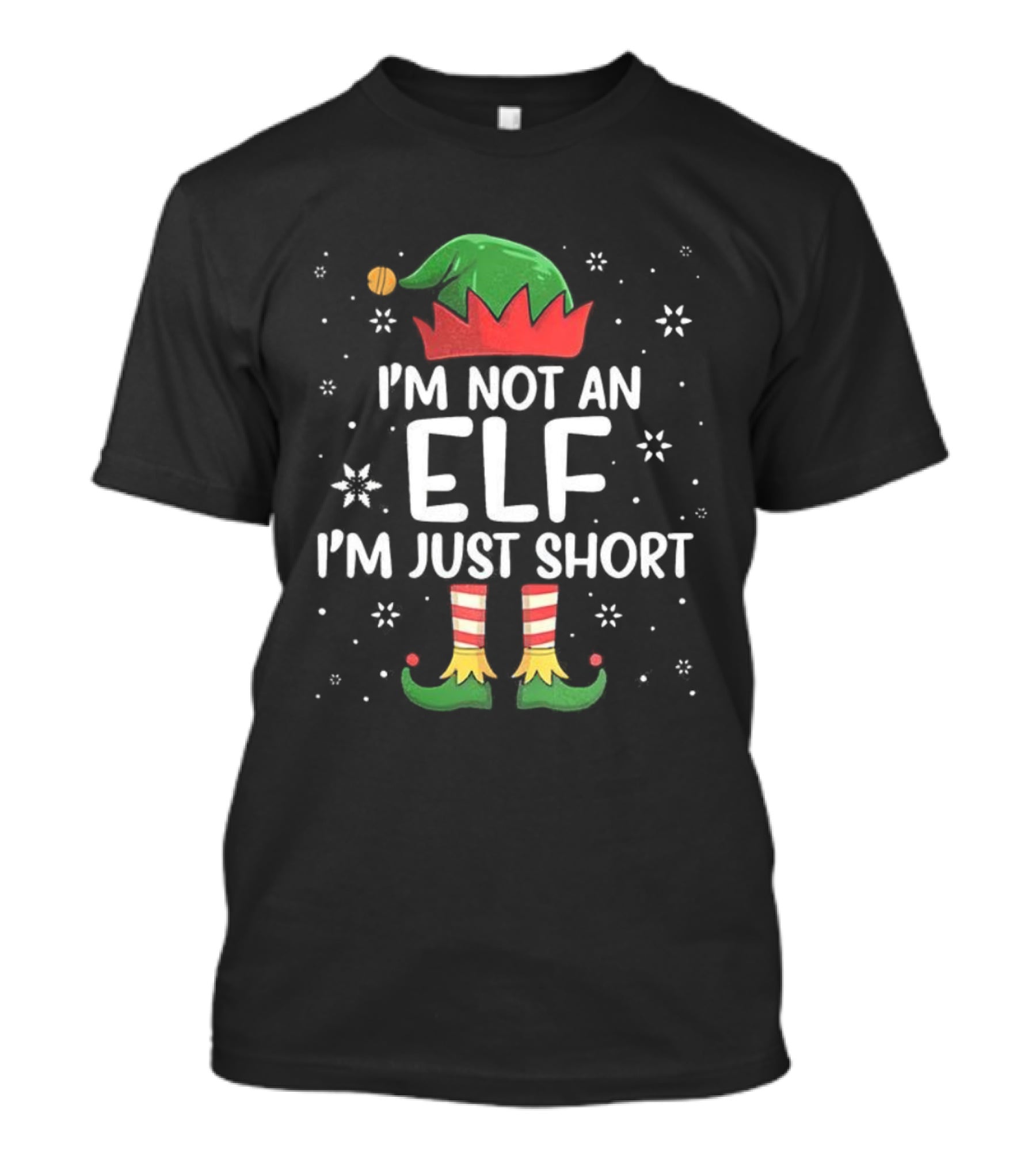 I’m Not An Elf I’m Just Short Christmas Hat And Shoes T-Shirt