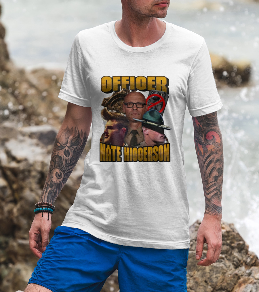 Officer Nate Higgerson Police Badge And Law Enforcement Imagery T-Shirt