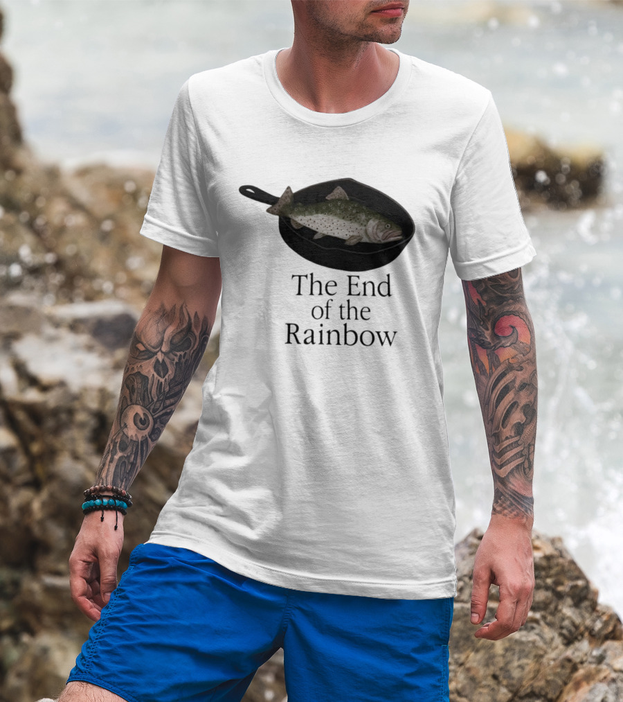 Rainbow Fish Fry In Skillet End Of The Rainbow T-Shirt