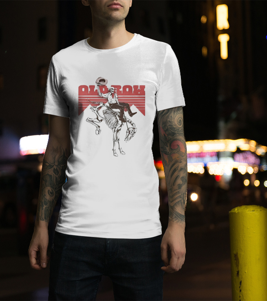 Old Row Cowboy Skeleton Rider With Horse And The Cowboy Killer Cowboy T-Shirt