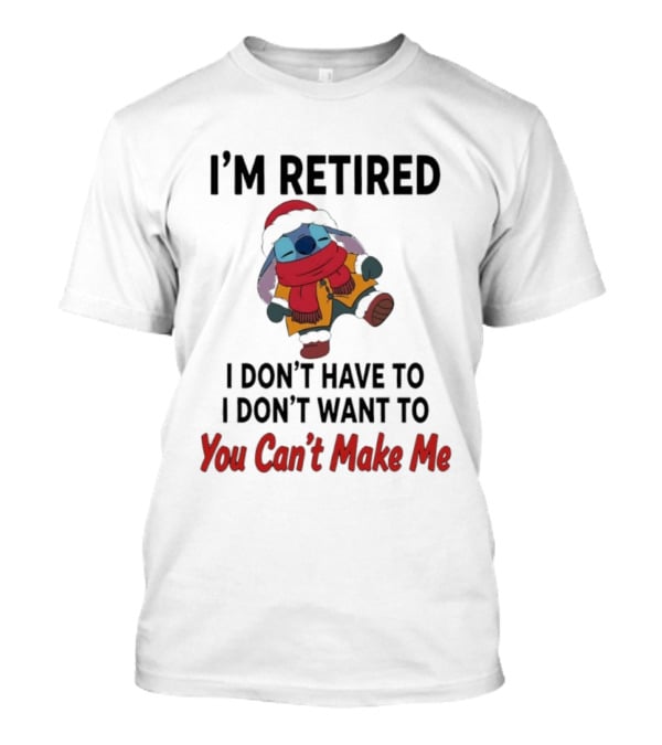 Stitch I'm Retired You Can't Make Me Cozy Winter Outfit T-Shirt