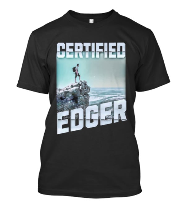Certified Edger Adventure Surfing Ocean Wave T-Shirt
