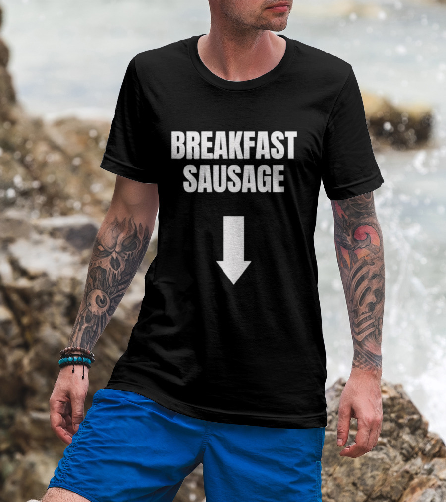 Breakfast Sausage Arrow Downward Humor T-Shirt