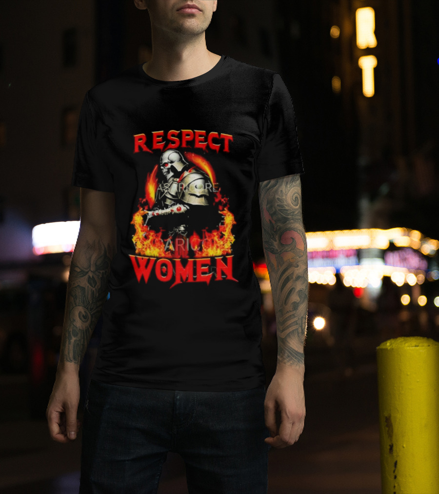 Respect Women Flaming Knight Valor T-Shirt