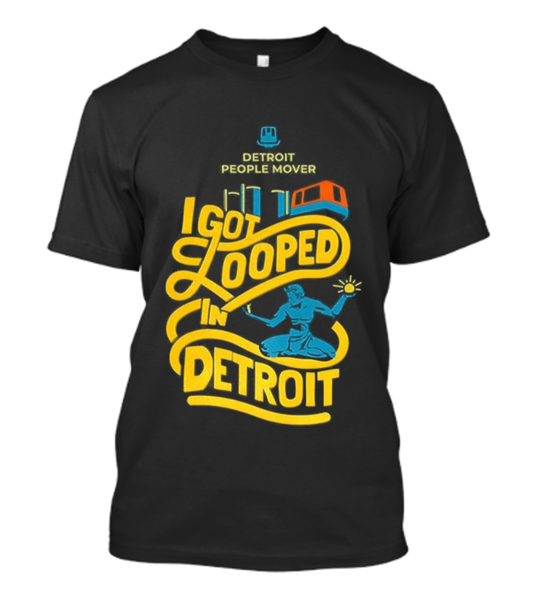 Detroit People Mover I Got Looped Spirit Of Detroit T-Shirt