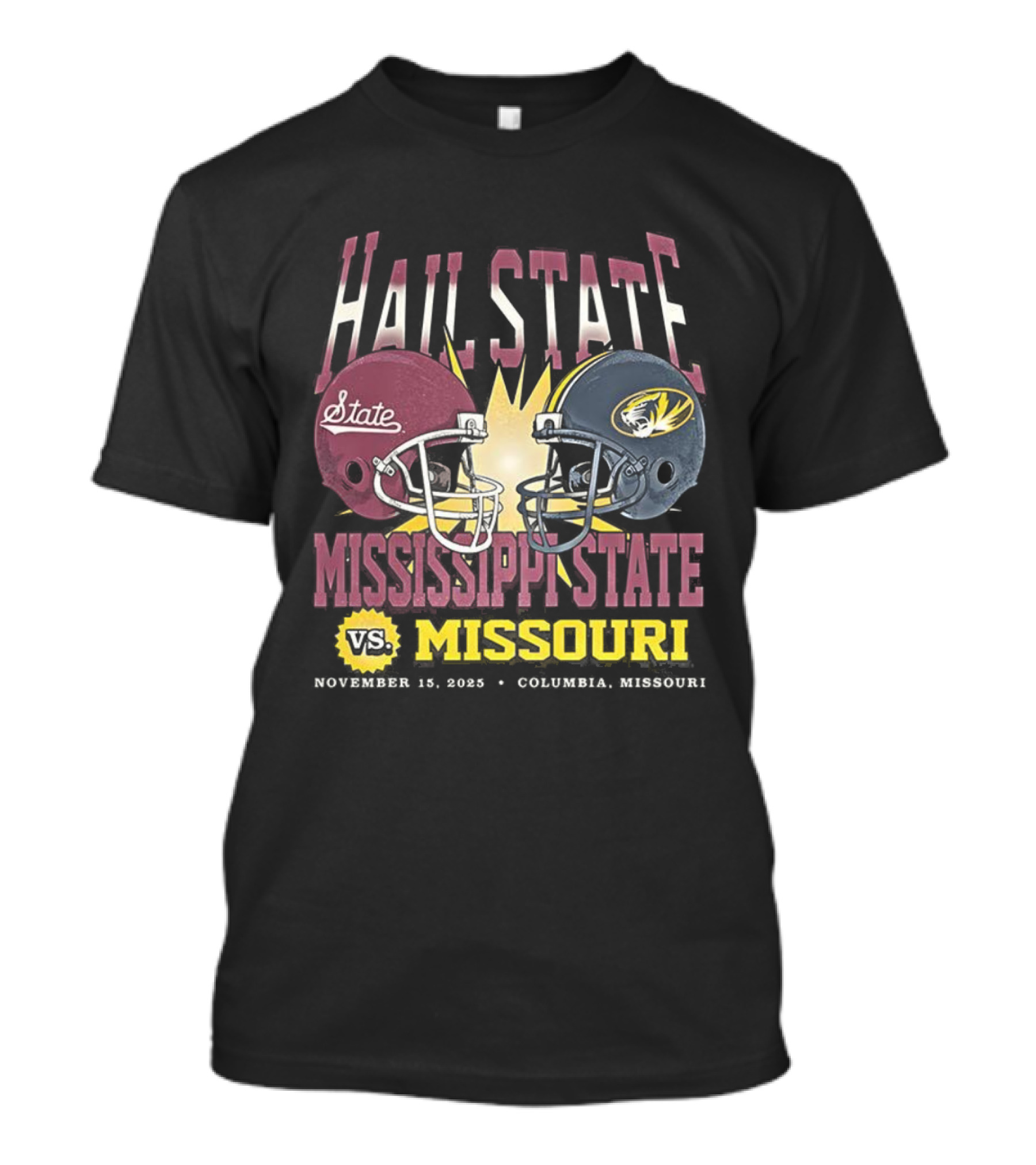 Mississippi State Vs Missouri Hail State November 11 2025 Football Battle Columbia T-Shirt