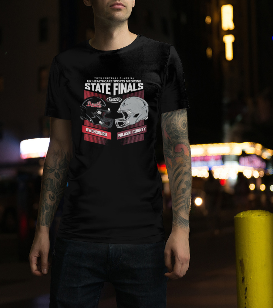 Owensboro Devils Vs Pulaski County 2025 KHSAA State Finals Football Helmets UK Kroger Field T-Shirt