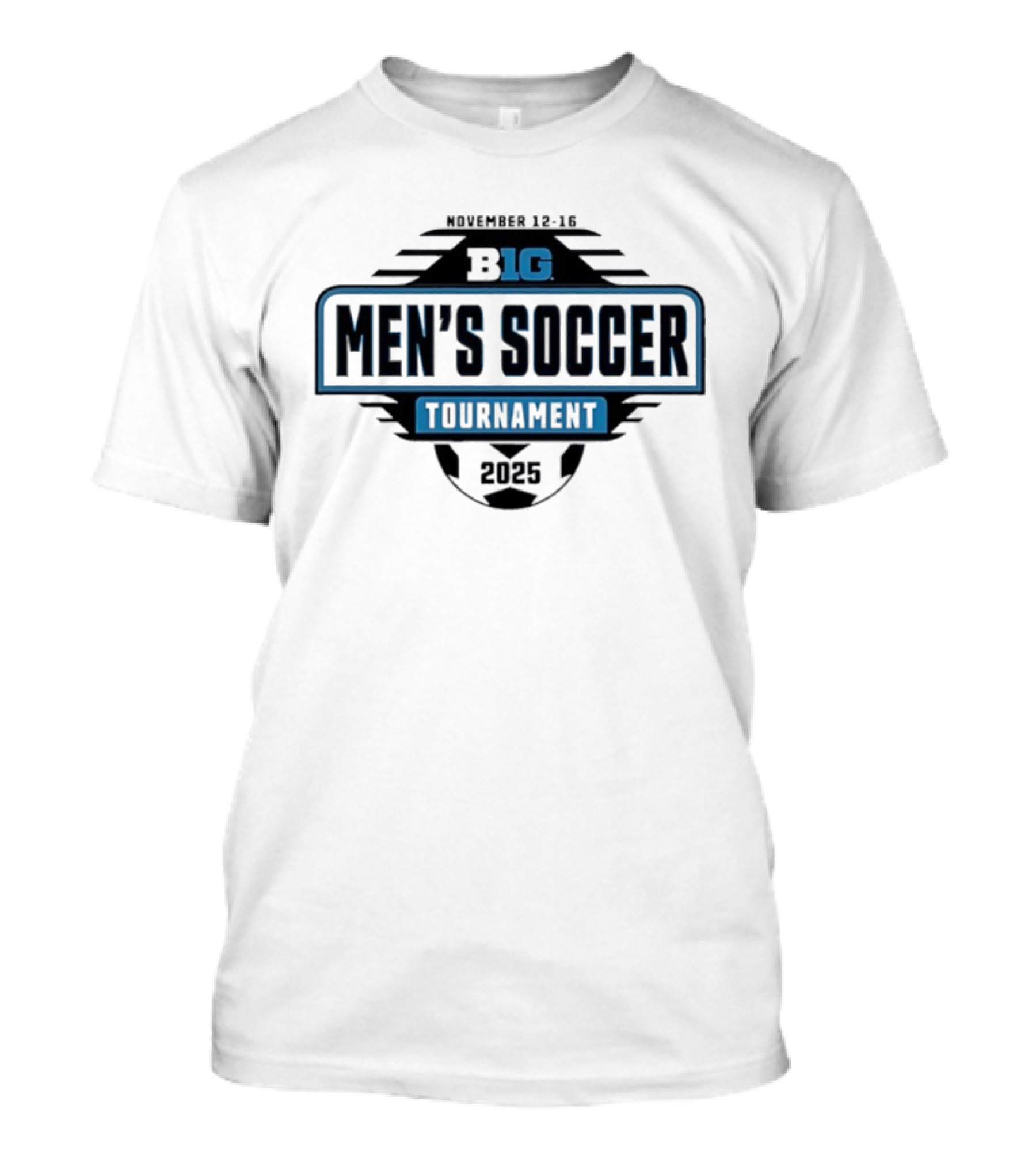 Big Ten Men's Soccer Tournament November 11-16 2025 T-Shirt