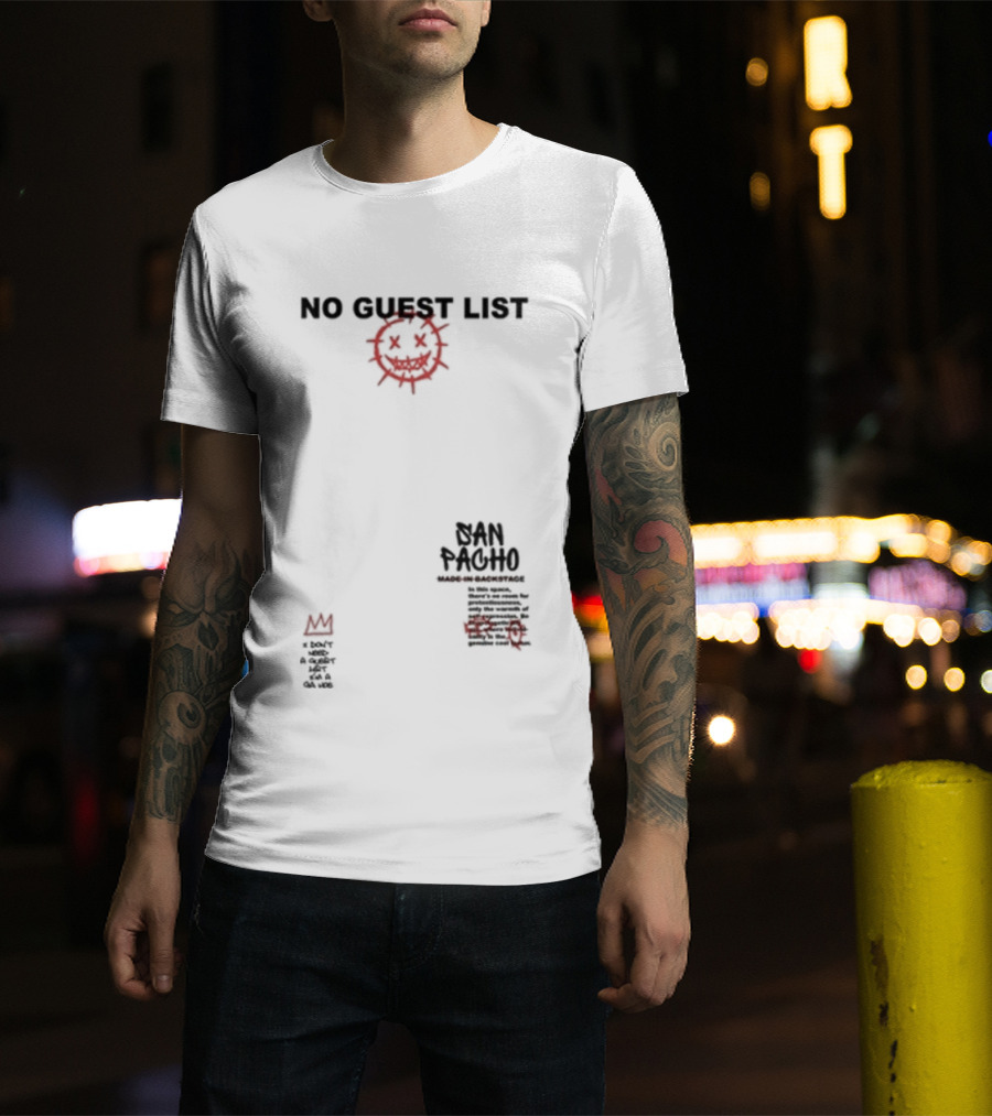 San Pacho No Guest List Everyone Is Equal On The Dance Floor Music Community Unity T-Shirt