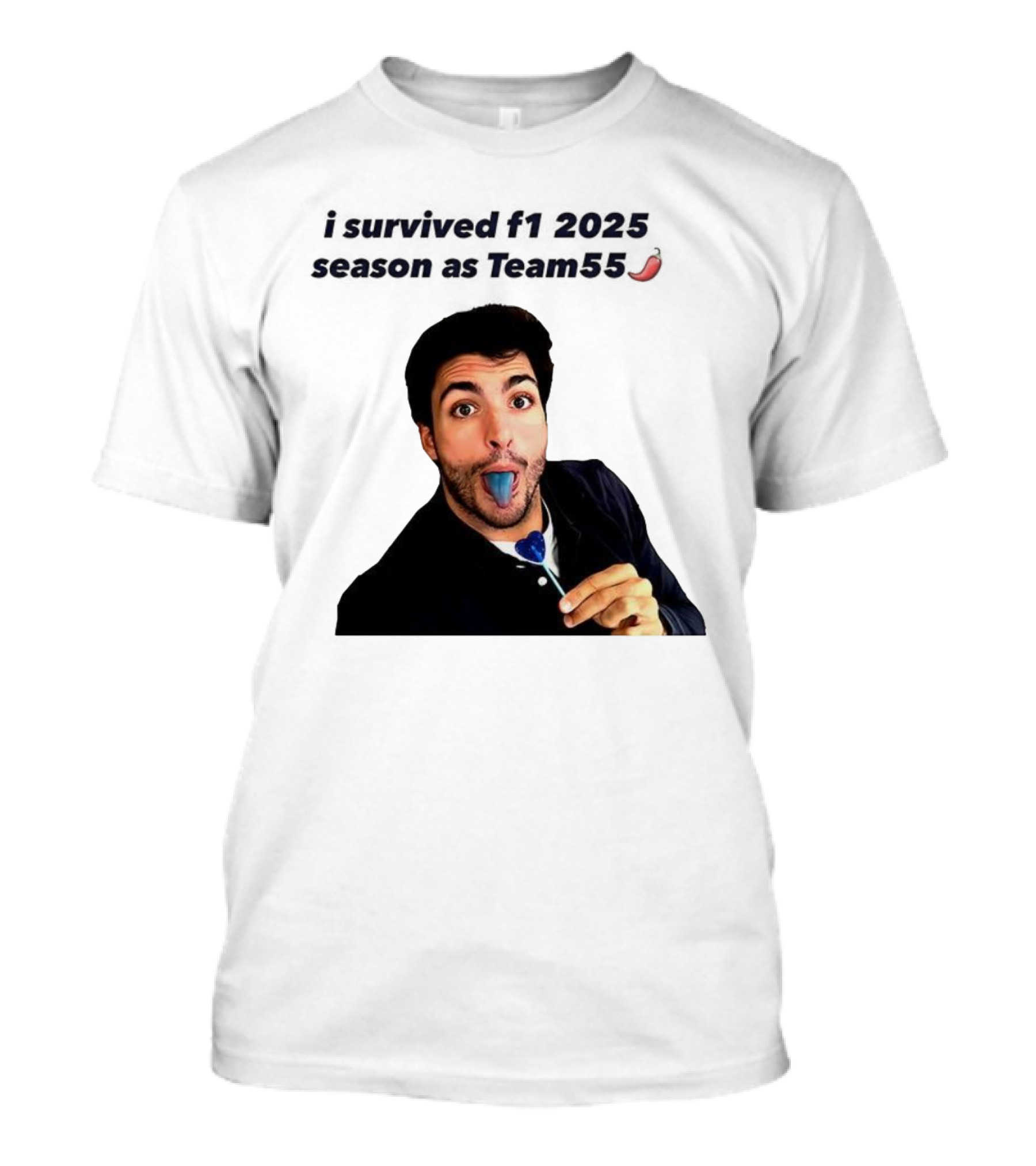 I Survived F1 2025 Season As Team55 Carlos Sainz Blue Tongue Lollipop T-Shirt