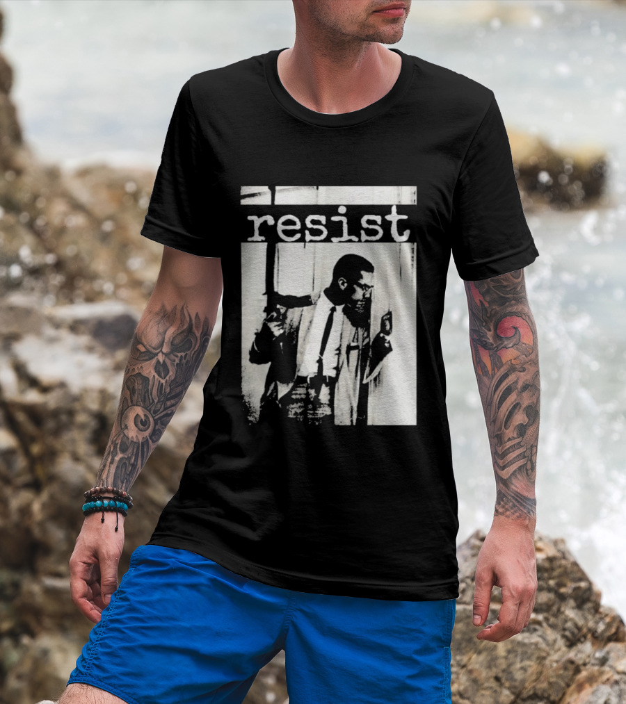 Malcolm X Resist Powerful Message Imagery T-Shirt