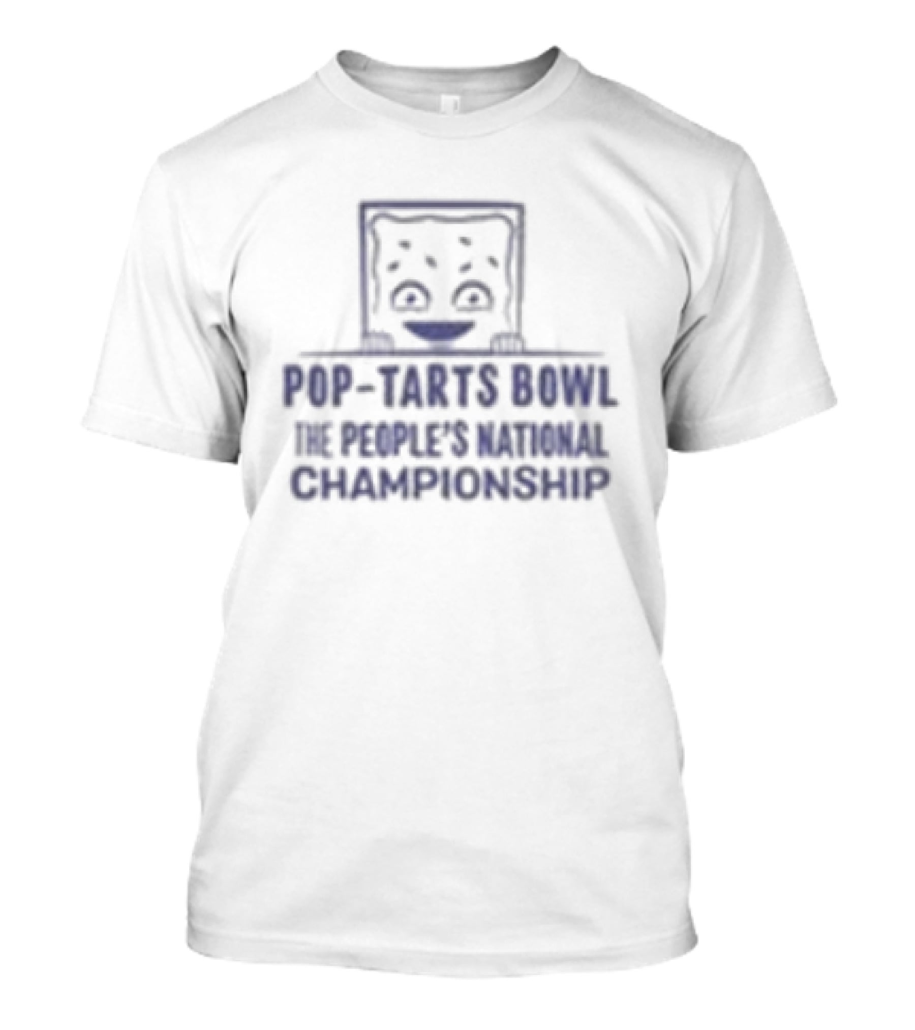 Dreams Really Do Come True Pop-Tarts Bowl The People’s Toaster Pastry Championship 2025 T-Shirt
