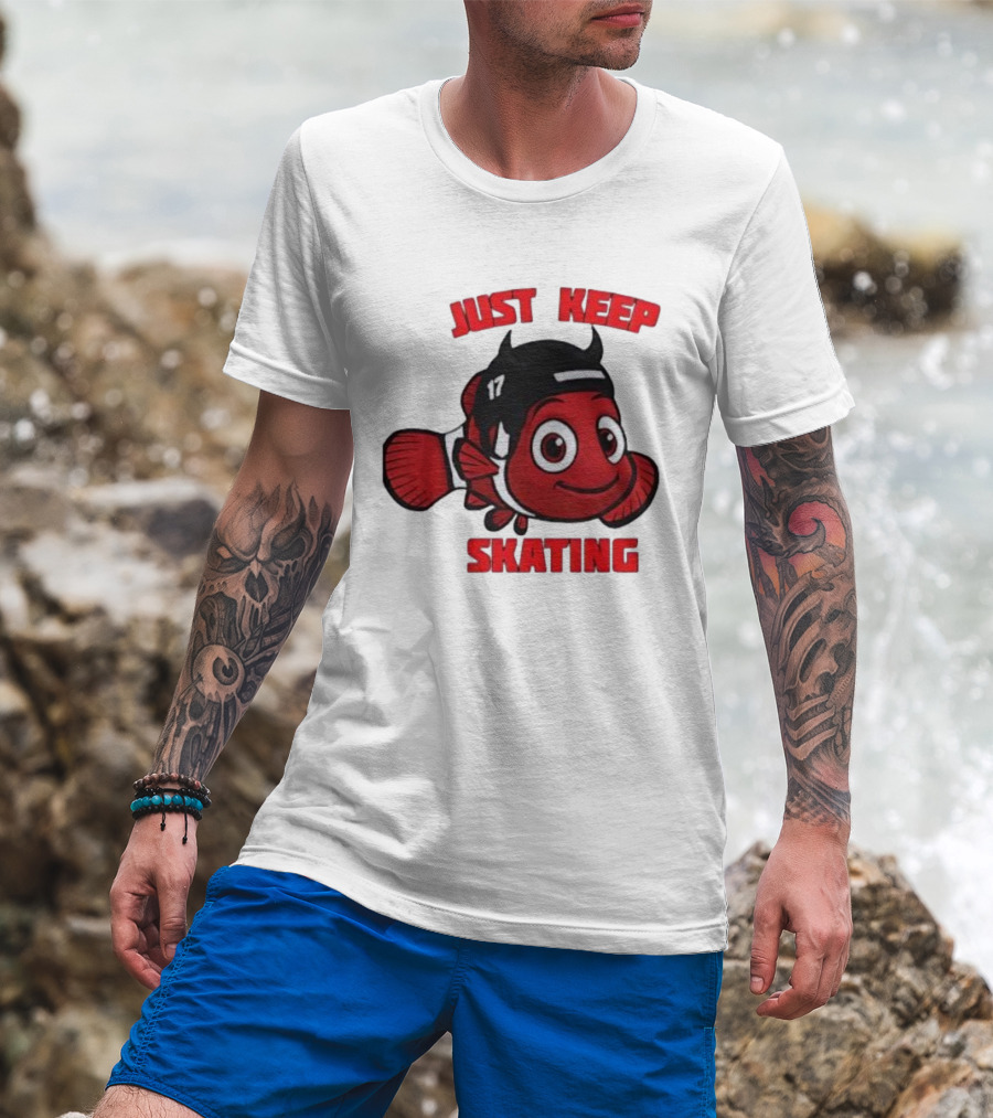 Just Keep Skating New Jersey Clownfish 17 T-Shirt