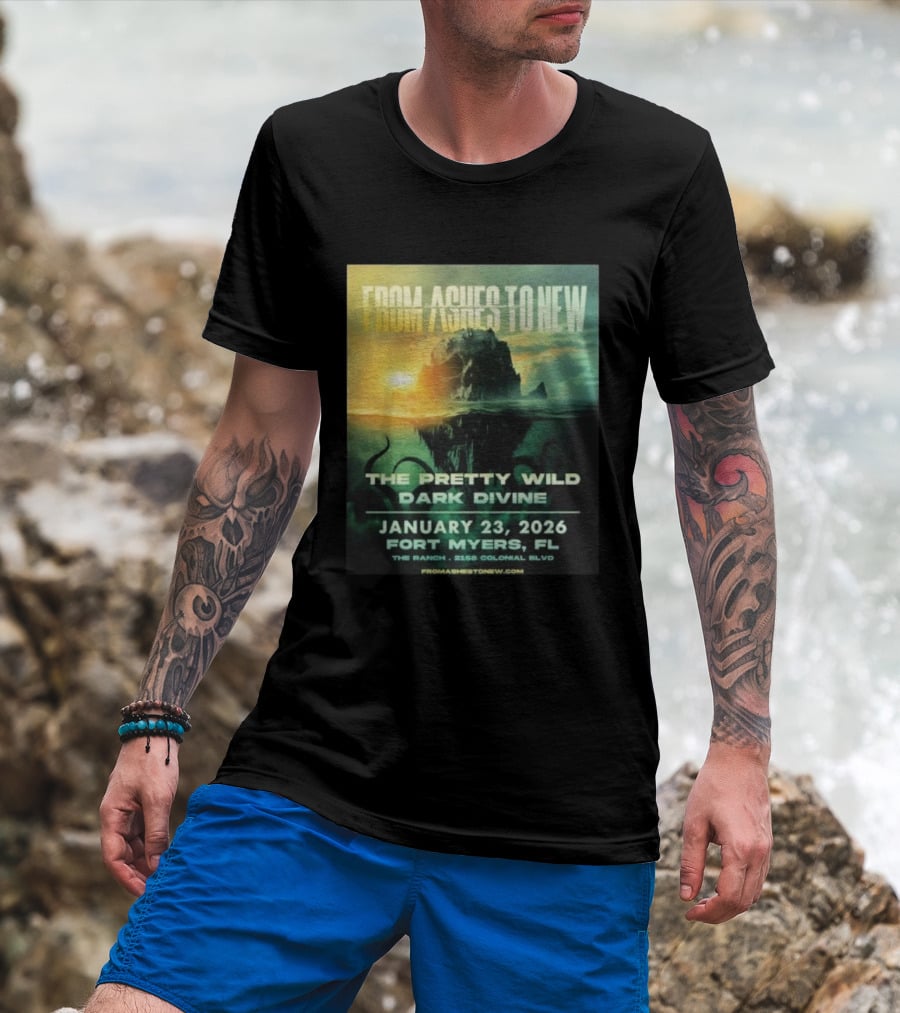 From Ashes To New The Pretty Wild Dark Divine Live Fort Myers FL January 23 2026 Event At The Ranch T-Shirt