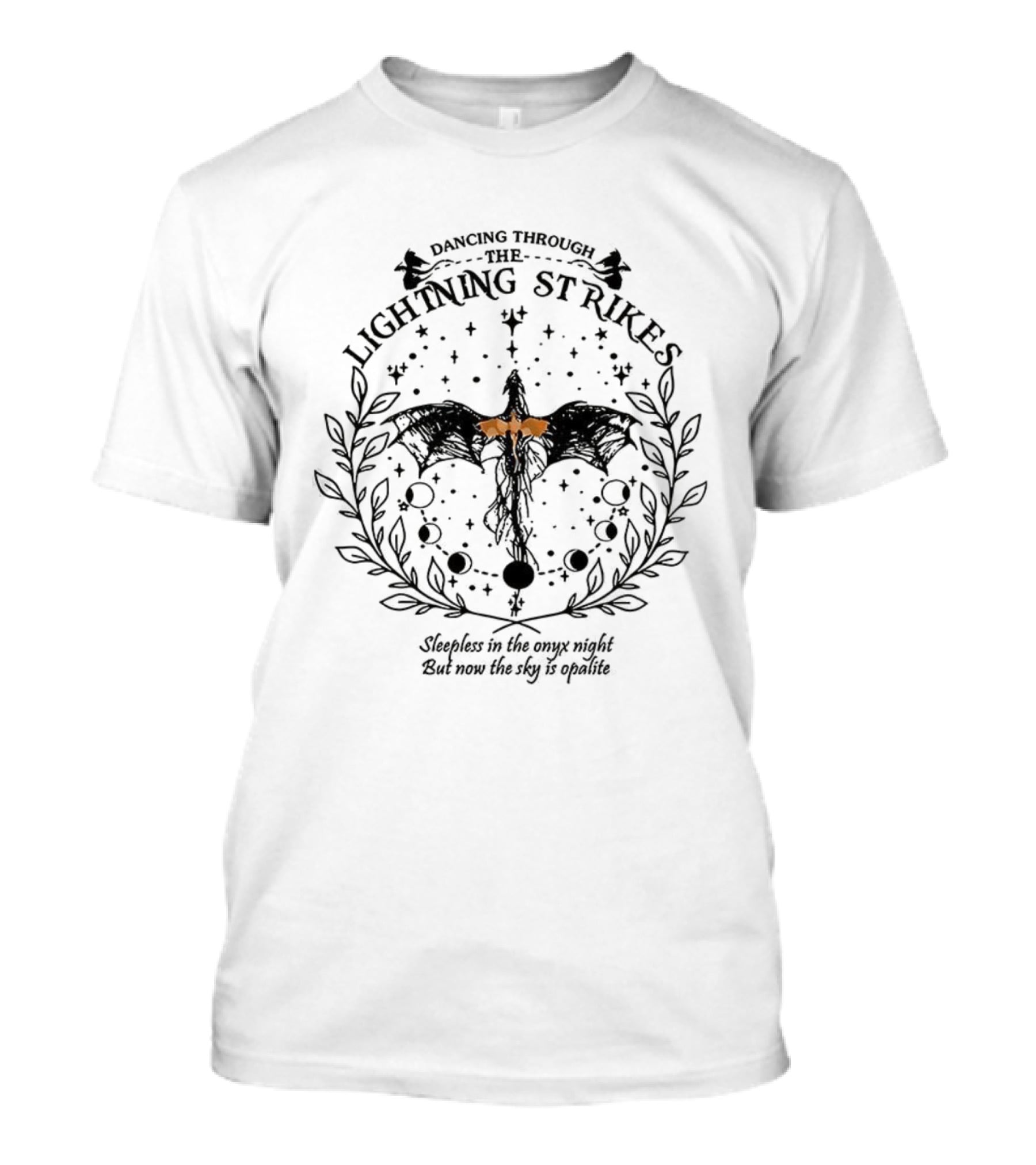 Dancing Through The Lightning Strikes Sleepless In The Onyx Night T-Shirt