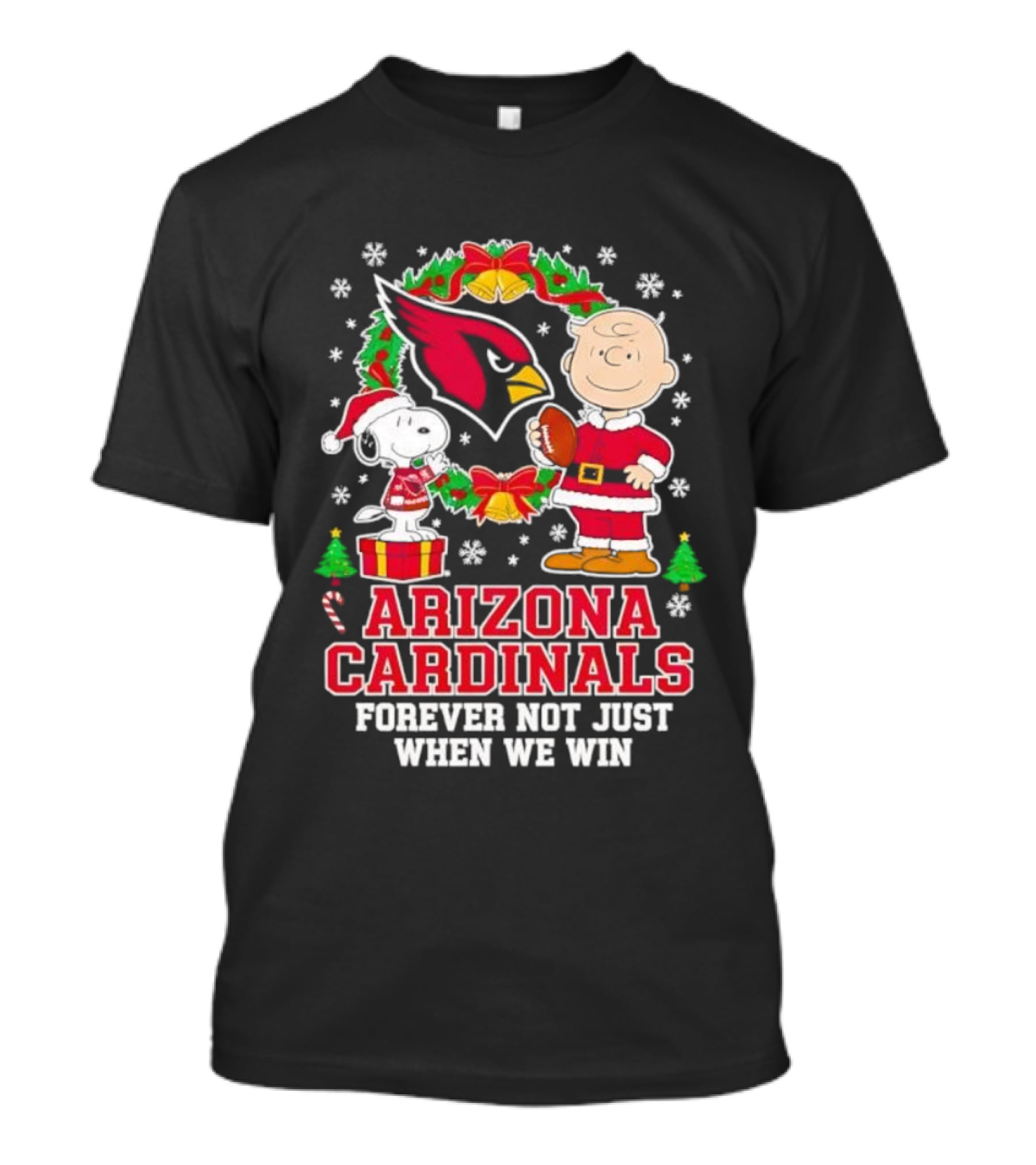 Peanuts Snoopy Christmas Arizona Cardinals Forever Not Just When We Win T-Shirt