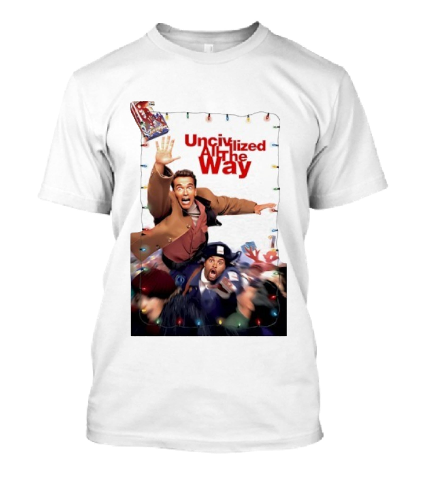 Uncivilized All The Way Turbo Man Christmas Chaos T-Shirt