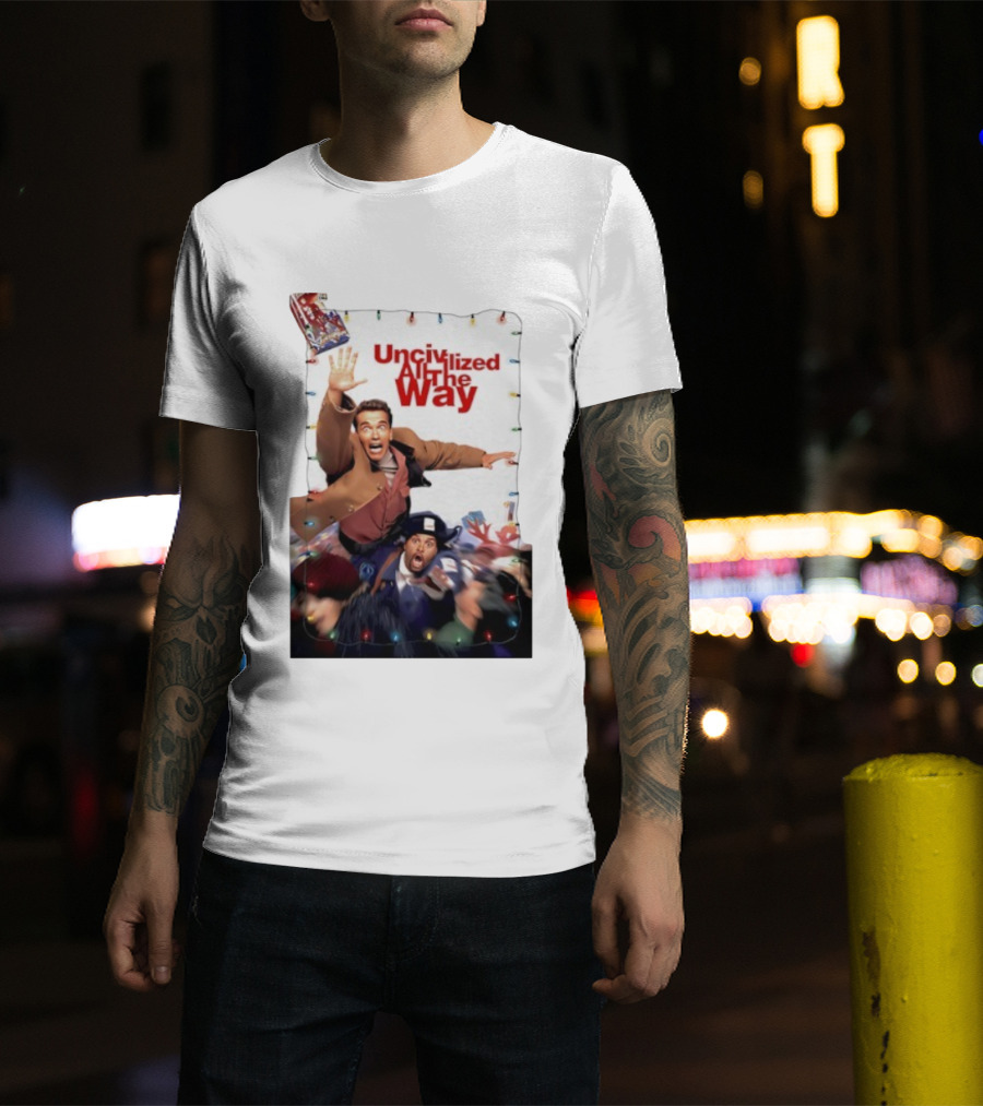 Uncivilized All The Way Turbo Man Christmas Chaos T-Shirt