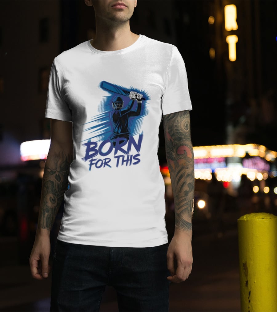 Born For This Cricket Enthusiast In India T-Shirt