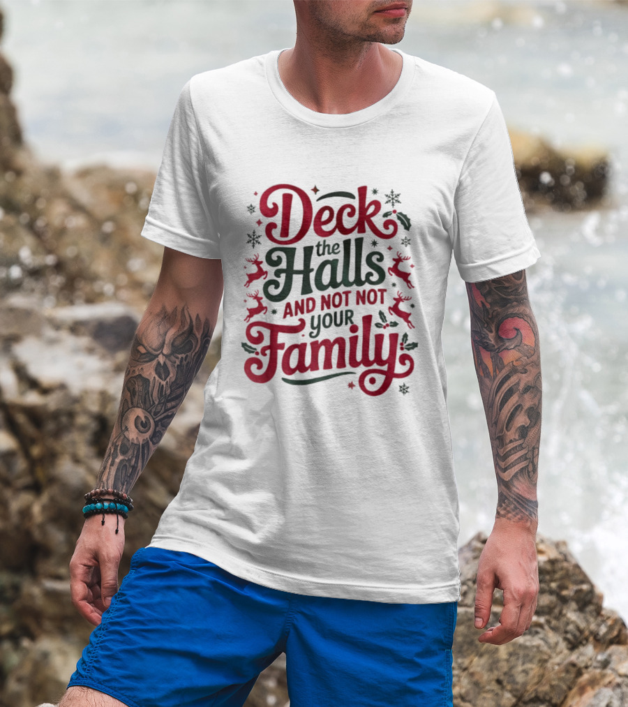 Deck The Halls Christmas Family Humor Reindeer And Snowflakes T-Shirt