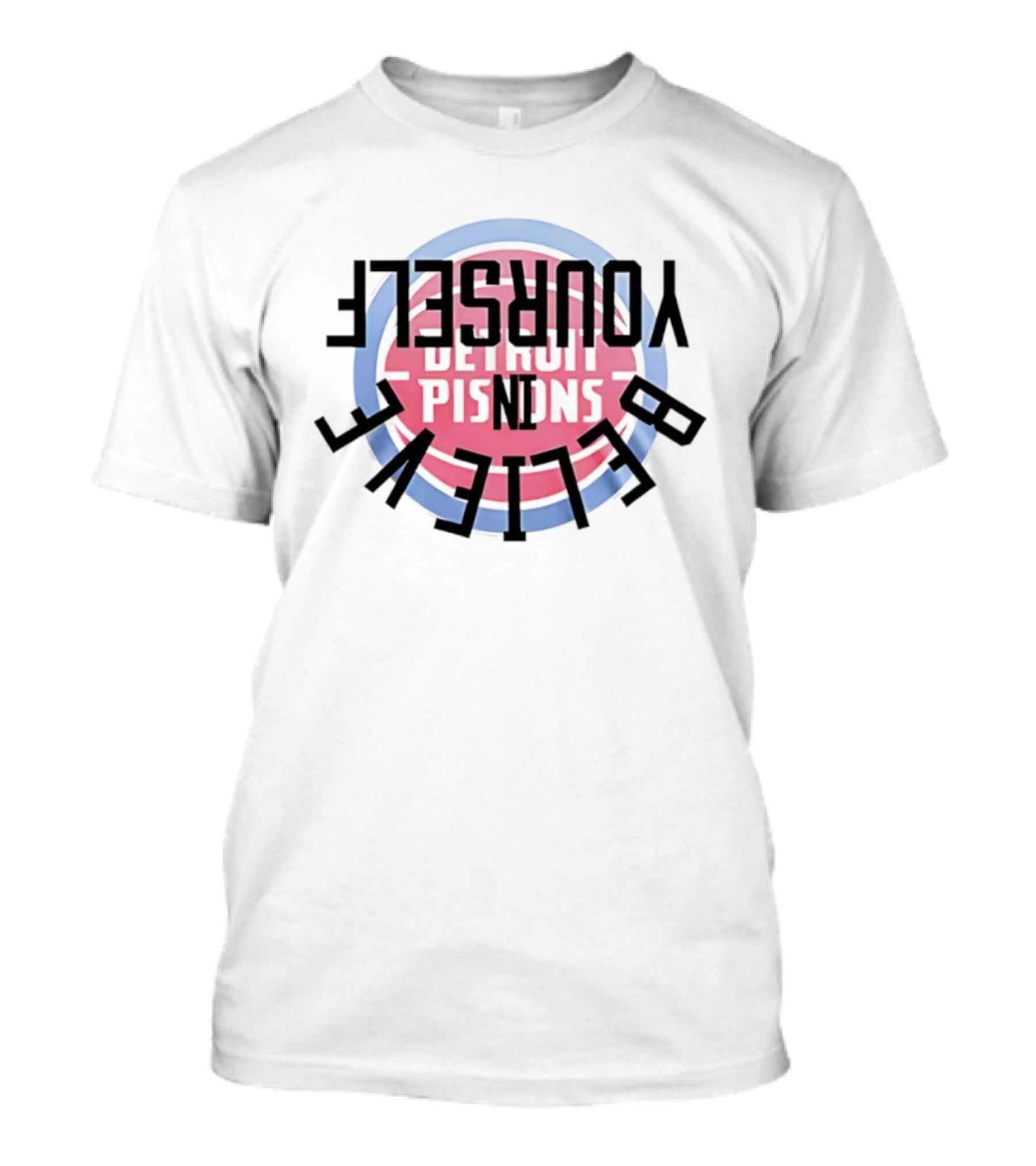 Detroit Pistons Believe In Yourself Basketball Team Motivation T-Shirt
