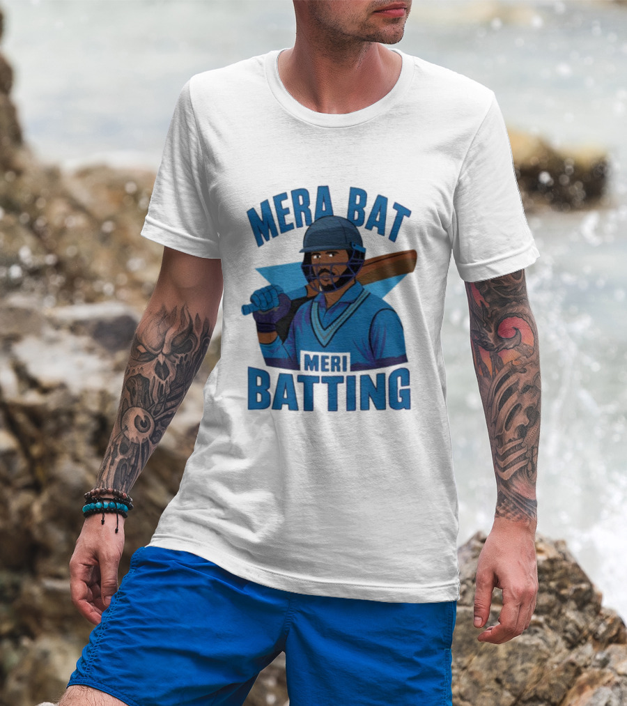 Mera Bat Meri Batting Cricket Player India T-Shirt