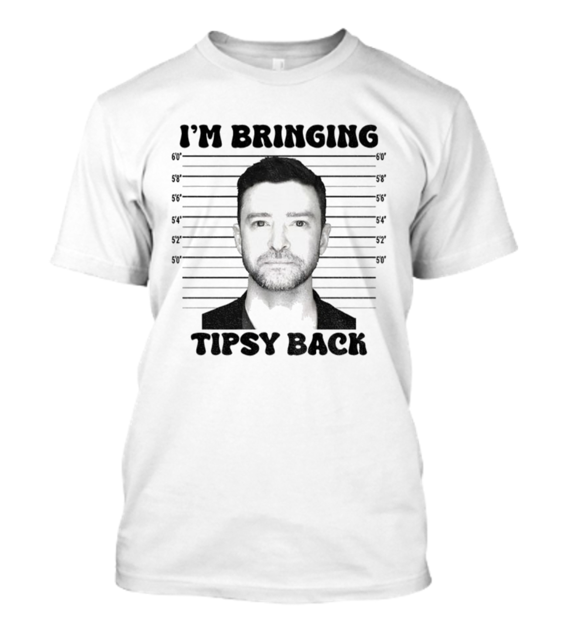 I'm Bringing Tipsy Back Shot Free Justin Vintage T-Shirt